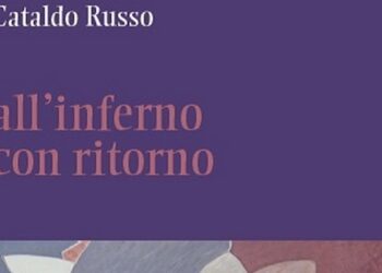 Cataldo Russo. All’inferno con ritorno