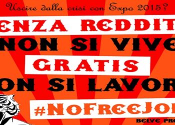 Andrea Papoff e Gianluca Rubini (Centro sociale SOS FORNACE). Expo 2015: boicottare il lavoro gratuito