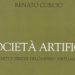 La società artificiale. Controllo sociale, lavoro e trasformazione del sistema politico