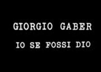 Io se fossi Dio. Anamnesi del dies irae gaberiano
